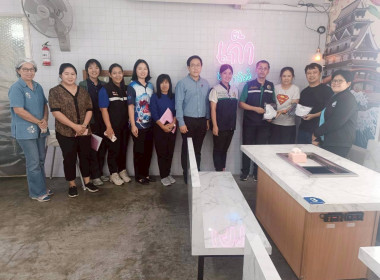 ลงพื้นที่ร่วมกับคณะทำงานออกตรวจร้านอาหาร ... พารามิเตอร์รูปภาพ 8